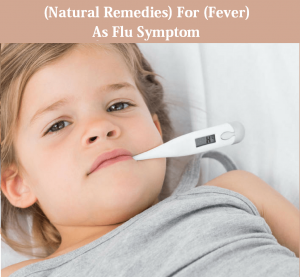 Natural Remedies for Fever as Flu Symptom