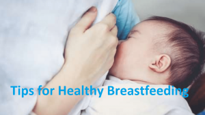 Tips for Healthy Breastfeeding